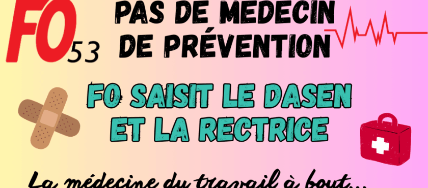 Absence de médecin de prévention : FO saisit le DASEN et la Rectrice