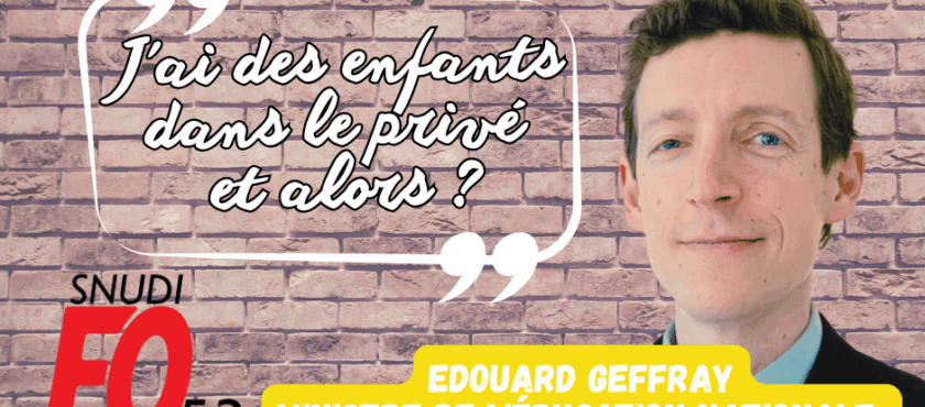 Un ministre de l’Éducation nationale qui tourne le dos à l’école publique : une nouvelle attaque contre la laïcité