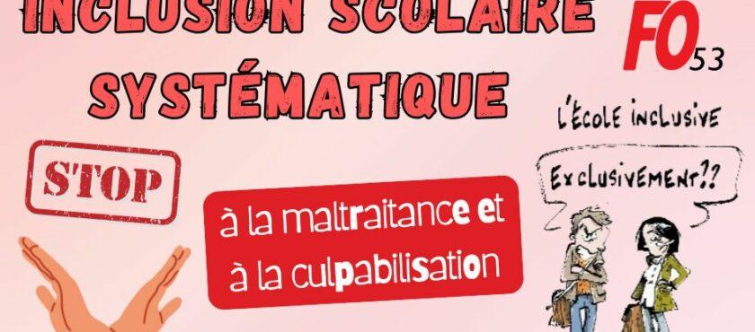 Inclusion scolaire : le SNUDI-FO 53 s’oppose aux mensonges d’État