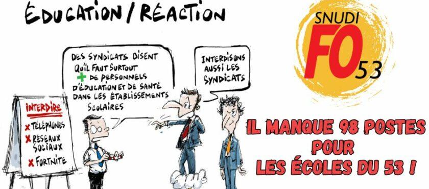 9 postes en moins alors qu’il faut 98 postes en plus pour les écoles de la Mayenne !