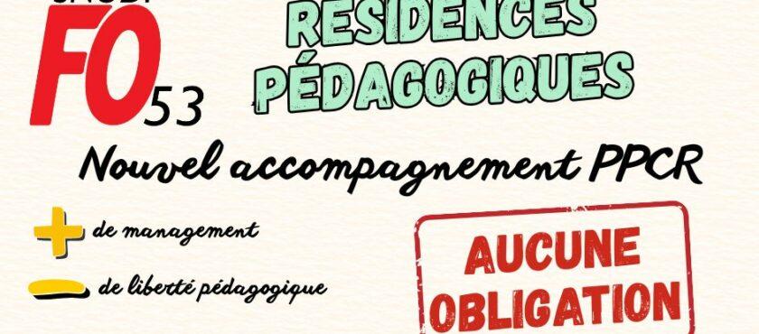 Résidences pédagogiques : nouvel accompagnement PPCR