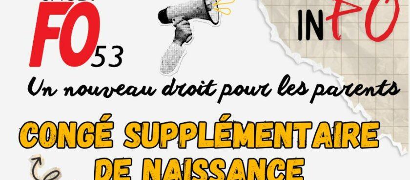 Congé supplémentaire de naissance : un nouveau droit pour les parents à compter du 1er juillet 2026